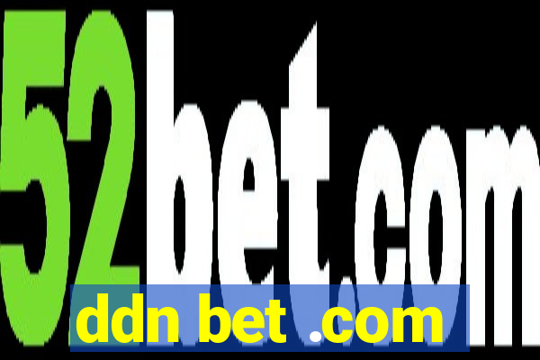 ddn bet .com
